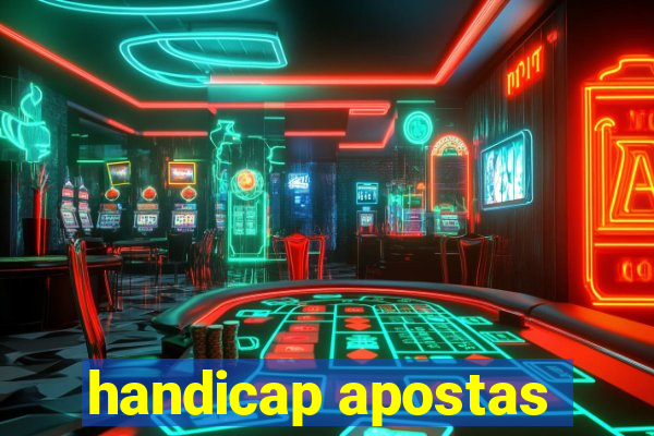 handicap apostas